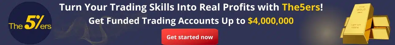 The5ers prop firm trusted forex prop trading company