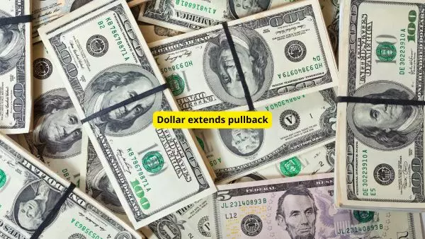Dollar extends pullback