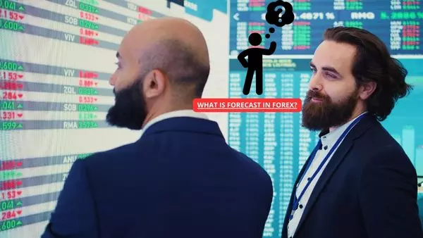 Forecast in Forex: What You Need to Know